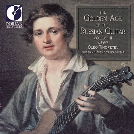 Oleg Timofeyev - Golden Age of the Russian Guit - Music & Performance - CD