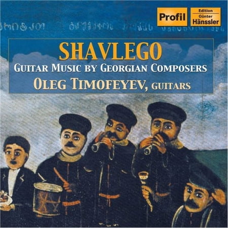 Oleg Timofeyev - Shavlego: Georgian Guitar Music - Music & Performance - CD