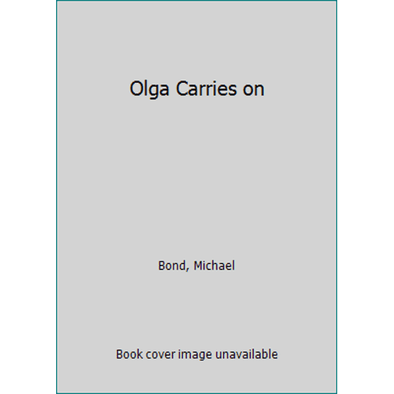 Pre-Owned Olga Carries on (Paperback) 0440465419 9780440465416