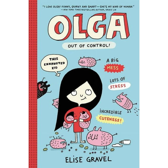 Olga Olga: Out of Control!, Book 3, (Hardcover)