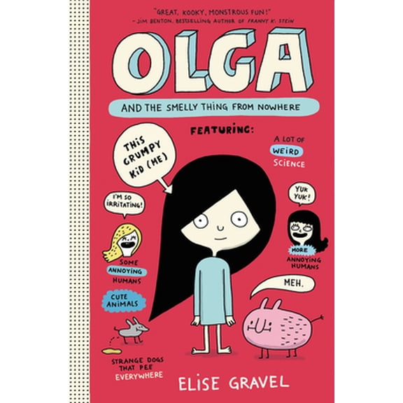 Pre-Owned Olga and the Smelly Thing from Nowhere (Hardcover) 0062351265 9780062351265