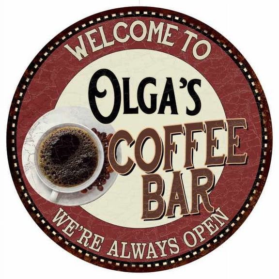 Olga's Coffee Bar Round Metal Sign Kitchen Room Wall Dcor 200120041279