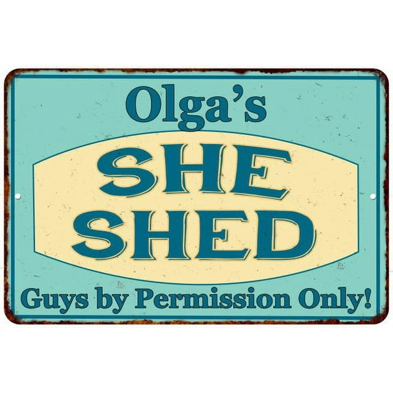 Olga's SHE SHED Metal Sign Wall Decor Gift 8x12 208120039280
