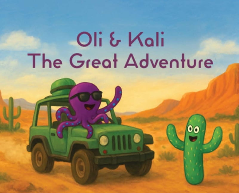 Oli And Kali: The Great Adventure, (Hardcover)