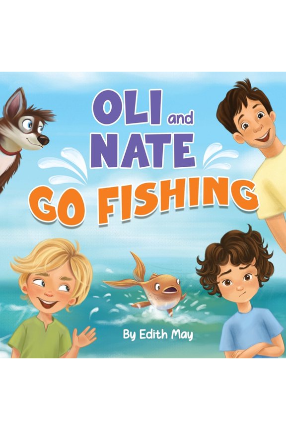 Oli and Nate Go Fishing, (Paperback)