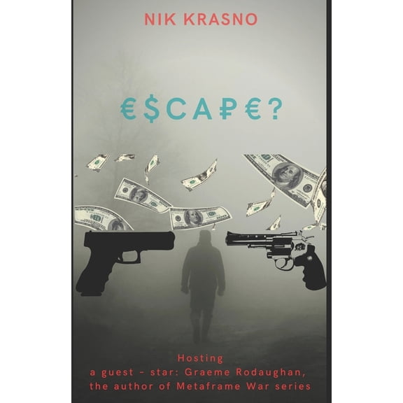 Oligarch: Escape? (Paperback)
