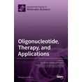 thumbnail image 1 of Oligonucleotide, Therapy, and Applications, (Hardcover), 1 of 1