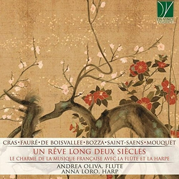 Oliva,Andrea / Loro,Anna - Un Reve Long Deux Siecles - CD