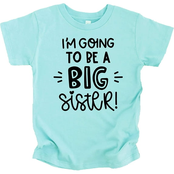Olive Loves Apple Big Sister New Baby Reveal I'm Going to Be A Big Sister New Sibling Announcement T-Shirts and Raglans Chill Shirt 4T