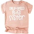 thumbnail image 1 of Olive Loves Apple Only Child to Big Sister Sibling Announcement Shirts for Baby and Toddler Girls Sibling Outfits White on Peach Shirt Small, 1 of 2