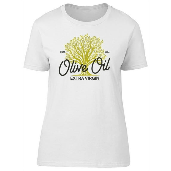 Olive Tree And Oil Text T-Shirt Women -Image by Shutterstock, Female XX-Large