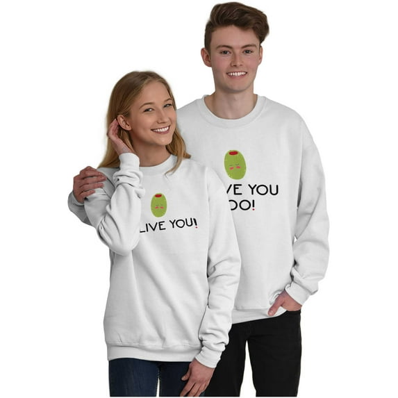Olive You Love Pun Matching Couples Sweatshirt for Men or Women Brisco Brands X