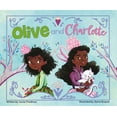 thumbnail image 1 of Olive and Charlotte (Hardcover), 1 of 1