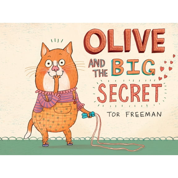 Olive and the Big Secret (Hardcover)