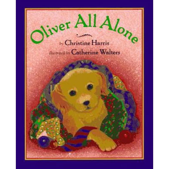 Pre-Owned Oliver All Alone by Christine Harris (Hardcover), Children's Books, English