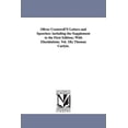 thumbnail image 1 of Oliver Cromwell'S Letters and Speeches: including the Supplement to the First Edition; With Elucidations. Vol. 1By Thoma, (Paperback), 1 of 1