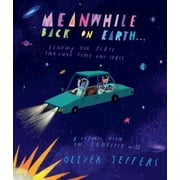 Oliver Jeffers Meanwhile Back on Earth Paperback