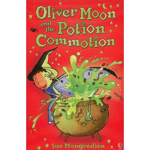 Pre-Owned Oliver Moon and the Potion Commotion (Paperback) 0794527582 9780794527587