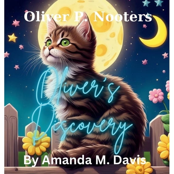 Oliver P. Nooters Oliver's Discovery, (Hardcover)