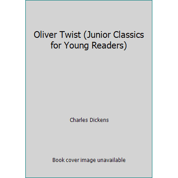 Pre-Owned Oliver Twist (Junior Classics for Young Readers) (Paperback) 1403795037 9781403795038