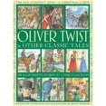 thumbnail image 1 of Oliver Twist & Other Classic Tales : Six Illustrated Stories By Charles Dickens (Paperback), 1 of 1