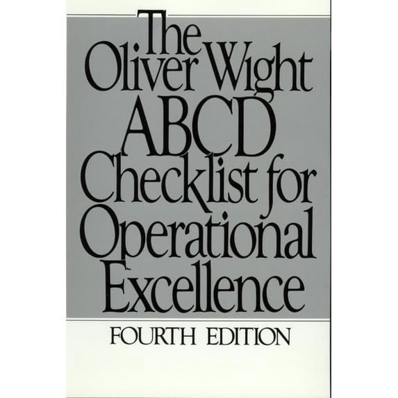 Pre-Owned The Oliver Wight ABCD Checklist for Operational Excellence (The Oliver Wight Companies) (Paperback) 0471132675 9780471132677