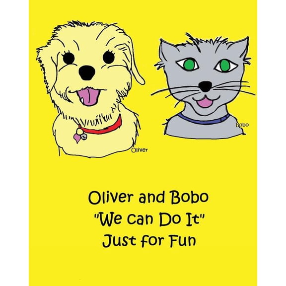 Oliver and Bobo We can Do It Just for Fun (Paperback)