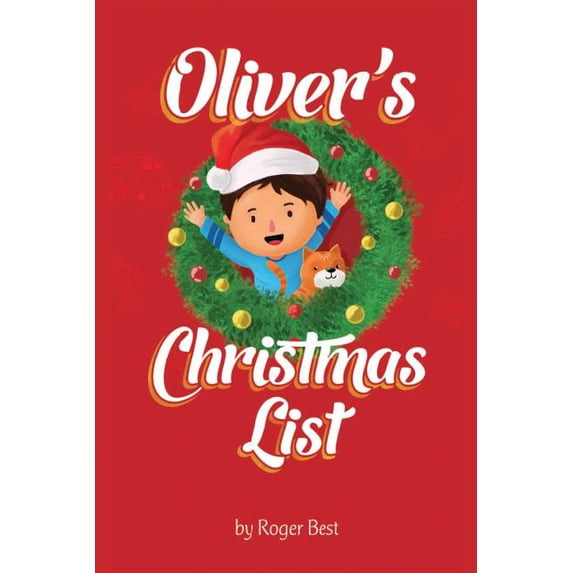 Oliver's Christmas List, (Paperback)