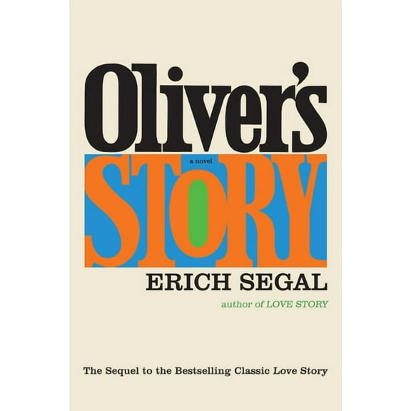 Oliver's Story, (Paperback)