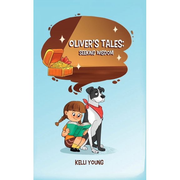 Oliver's Tales Seeking Wisdom, Book 1, (Hardcover)