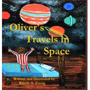 Olivers Travels in Space, Hardcover