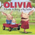 thumbnail image 1 of Pre-Owned Olivia: A Guide to Being a Big Sister Paperback, 1 of 1