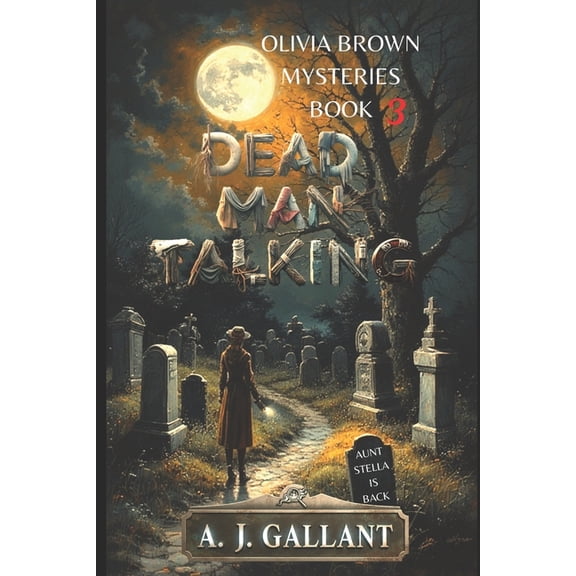Olivia Brown Mysteries Dead Man Talking, Book 3, (Paperback)