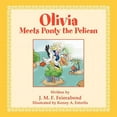 thumbnail image 1 of Olivia Meets Ponty the Pelican, (Paperback), 1 of 1