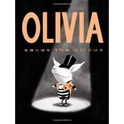 IAN FALCONER Olivia Saves the Circus (Board Book)
