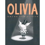 IAN FALCONER Olivia Saves the Circus (Hardcover)