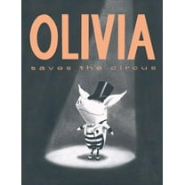 Olivia Saves the Circus (Hardcover)