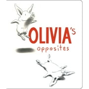 Olivias Opposites Board Book