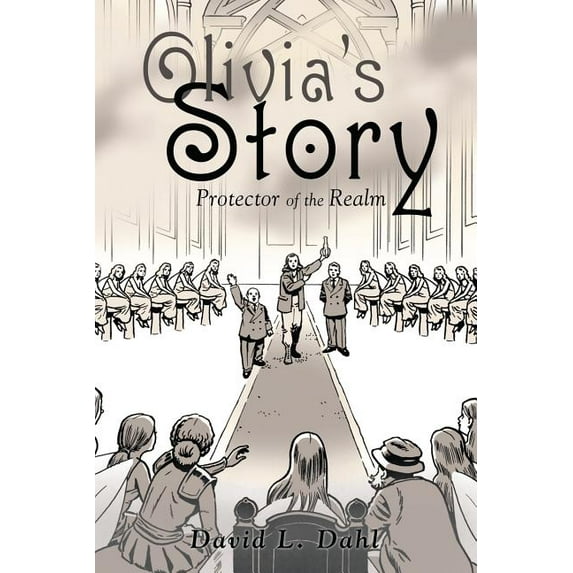 Olivia's Story: Protector of the Realm (Paperback)