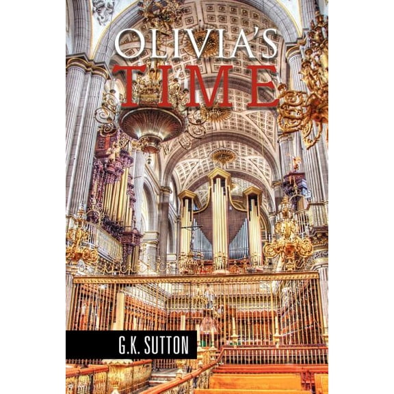 Olivia's Time, (Paperback)