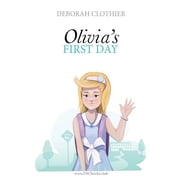 Olivia's First Day, (Paperback)
