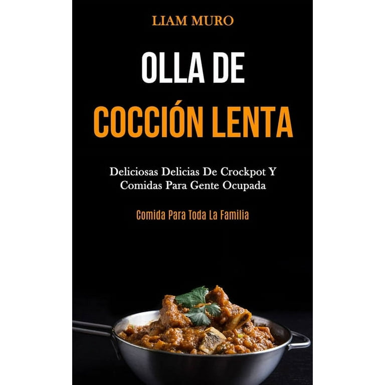 Olla De Cocción Lenta: Deliciosas Delicias De Crockpot Y Comidas