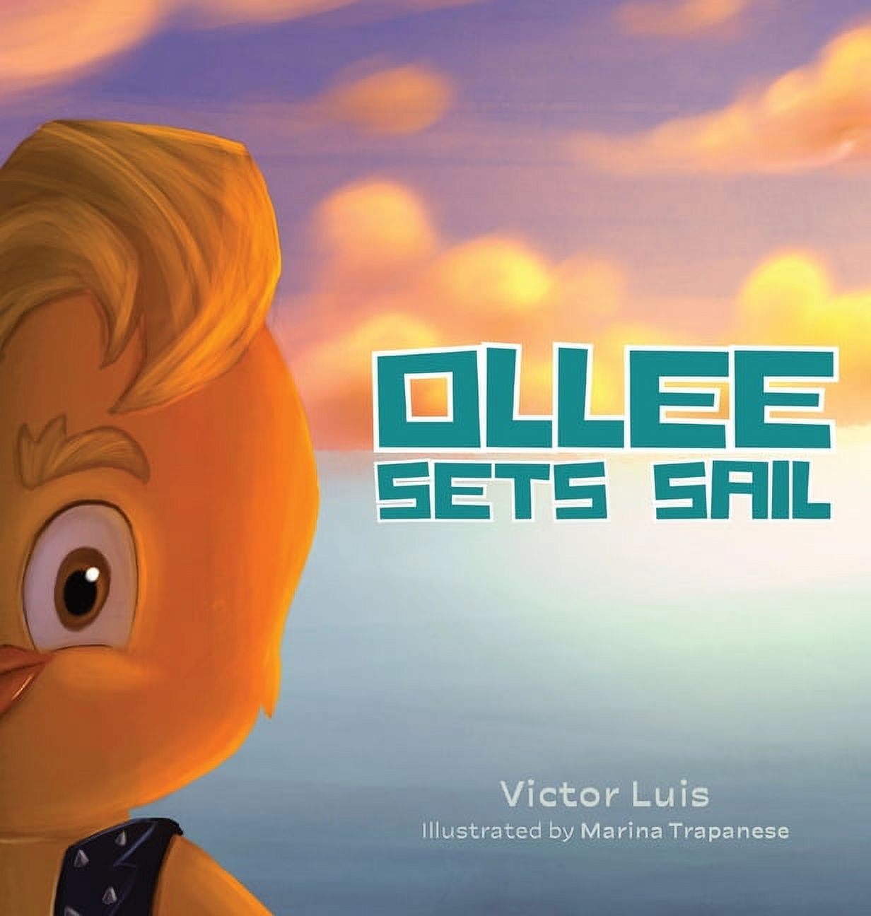 Ollee Sets Sail, (Hardcover)