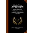 thumbnail image 1 of Ollendorff's New Method of Learning to Read, Write, and Speak : The Spanish Language: With an Appendix ... Together With Practical Rules for the Spanish Pronunciation, and Models of Social and Commercial Correspondence. the Whole Designed for Young Learner (Hardcover), 1 of 1