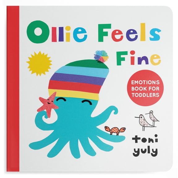 Pre-Owned Ollie Feels Fine: Emotions Books for Toddlers 1-3 (Board book) 1632173018 9781632173010