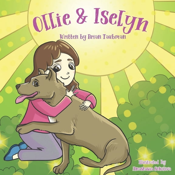 Ollie & Friends: Ollie & Iselyn (Paperback)