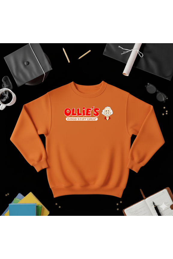 Ollie’s Bargain Outlet Funny Retail Store Employee Humor Sweatshirt V41360, up to size 5XL