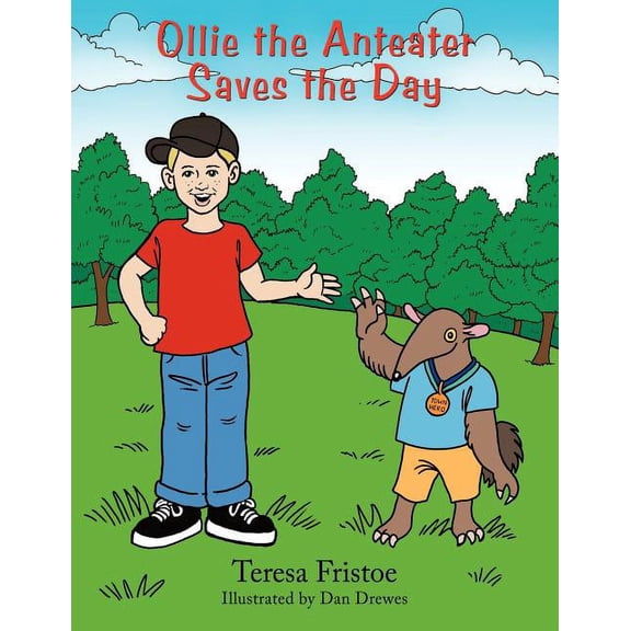 Ollie the Anteater Saves the Day, (Paperback)