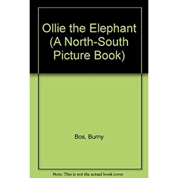 Pre-Owned Ollie the Elephant (Hardcover) 1558580123 9781558580121