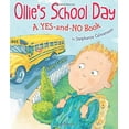 thumbnail image 1 of Pre-Owned Ollies School Day: a Yes-and-No Book (Hardcover) by Stephanie Calmenson, 1 of 1